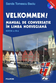 Velkommen! Manual de conversatie in limba norvegiana - Sanda Tomescu Baciu