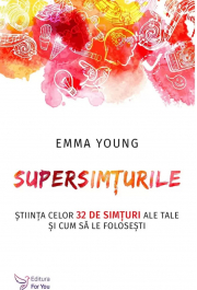 Supersimturile - Emma Young