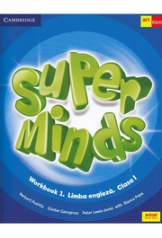 Super Minds. Workbook 1. Limba Engleza. Clasa 1. Cambridge University Press - Herbert Puchta, Günter Gerngross, Peter Lewis-Jones, Bianca Popa