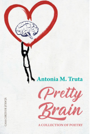 Pretty Brain - Antonia M. Truta