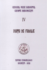 Viata de familie. Cuvinte duhovnicesti 4, editie necartonata - Paisie Aghioritul