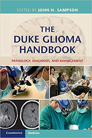 The Duke Glioma Handbook: Pathology, Diagnosis, and Management - Darell D. Bigner, Allan H. Friedman, Henry S. Friedman, Roger McLendon