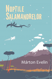 Noptile salamandrelor - Marton Evelin