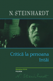 Critica la persoana intii - Nicolae Steinhardt