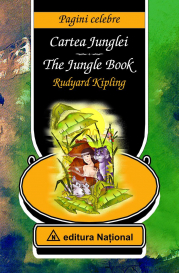 Cartea Junglei. The Jungle Book. Editie bilingva romana-engleza - Rudyard Kipling
