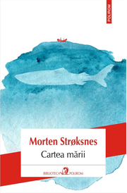 Cartea marii - Morten Stroksnes