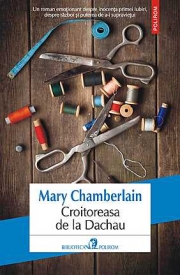 Croitoreasa de la Dachau - Mary Chamberlain