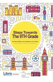Steps Towards The 9th Grade (engleza) - Ana Maria Vladau, Simona Moldovan, Oana Tiharau