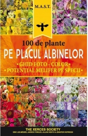 100 de plante pe placul albinelor - Eric Lee-Mader, Jarrod Fowler, Jillian Vento, Jennifer Hopwood