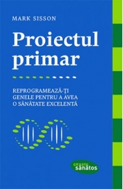 Proiectul primar - Mark Sisson