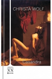 Casandra - Christa Wolf