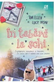 In tabara la schi - Tom Ellen, Lucy Ivison