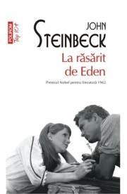 La rasarit de Eden - John Steinbeck