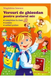 Versuri de ghiozdan pentru scolarul mic - Magdalena Ionescu