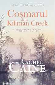 Cosmarul de la Killman Creek - Rachel Caine