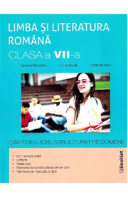 Limba romana - Clasa 7 - Caiet de lucru structurat pe domenii - Ramona Raducanu, Larisa Kozak, Codruta Braun