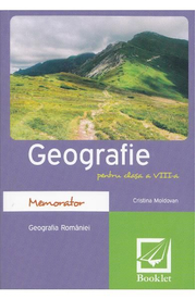 Memorator de geografie. Clasa a VIII-a - Cristina Moldovan