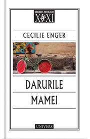 Darurile mamei - Cecilie Enger