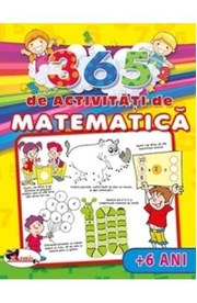 365 de activitati de matematica +6 ani - Lata Seth, Anuj Chawla