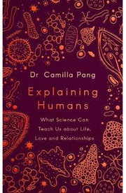 Explaining Humans - Camilla Pang