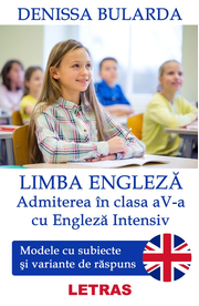Limba engleza – Admiterea in clasa a 5-a cu Engleza Intensiv (eBook, ePUB) - Denissa Bularda
