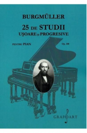 25 de studii usoare si progresive pentru pian. Opus 100 - Burgmuller