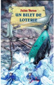 Un bilet de loterie - Jules Verne