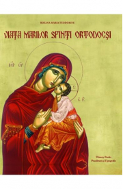 Viata marilor sfinti ortodocsi. Cartonat, color - Roxana Maria Teodorine