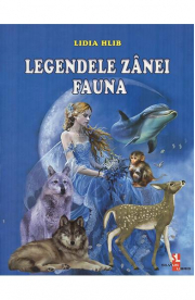 Legendele zanei Fauna - Lidia Hlib