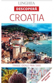 Descopera Croatia - trasee ideale prin tara