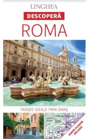 Descopera Roma - trasee ideale prin oras