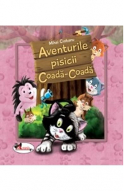 Aventurile pisicii Coada-Coada - Mihai Ciobanu