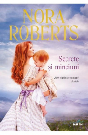 Secrete si minciuni - Nora Roberts