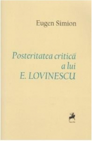 Posteritatea critica a lui E. Lovinescu - Eugen Simion