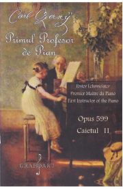 Primul profesor de pian Opus 599 caietul 2 - Carl Czerny