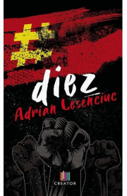 Diez - Adrian Lesenciuc