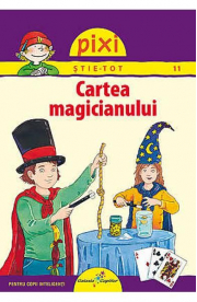 PIXI STIE-TOT. Cartea Magicianului - Lucia Fisher