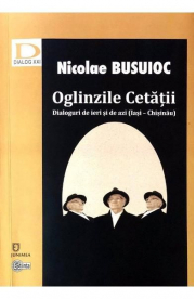 Oglinzile Cetatii - Nicolae Busuioc