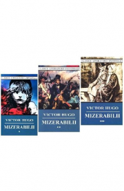 Mizerabilii, volumele 1+2+3 - Victor Hugo