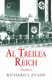 Al treilea Reich volumul 2 - Richard J. Evans