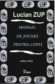 Manual de jocuri pentru copii - Lucian Zup