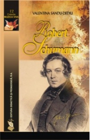 Robert Schumann - Valentina Sandu-Dediu