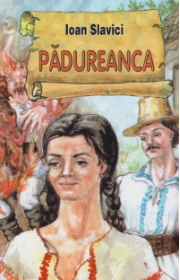 Padureanca (Ioan Slavici)