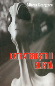 Extraterestrii exista - Mircea Georgescu