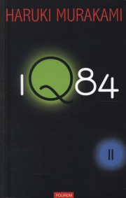 1Q84, volumul 2 - Haruki Murakami