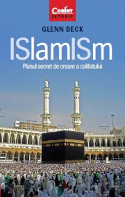 ISlamISm. Planul secret de creare a califatului - Glenn Beck