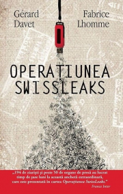 Operatiunea Swissleaks - Gerard Davet, Fabrice Lhomme