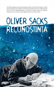 Recunostinta - Oliver Sacks