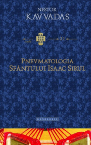 Pnevmatologia Sfantului Isaac Sirul - Nestor Kavvadas