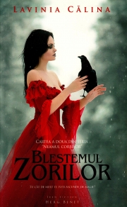 Neamul Corbilor Volumul II - Blestemul zorilor - Lavinia Calina